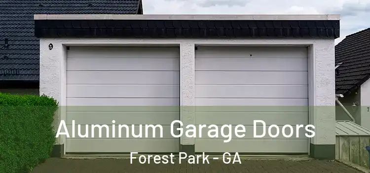  Aluminum Garage Doors Forest Park - GA
