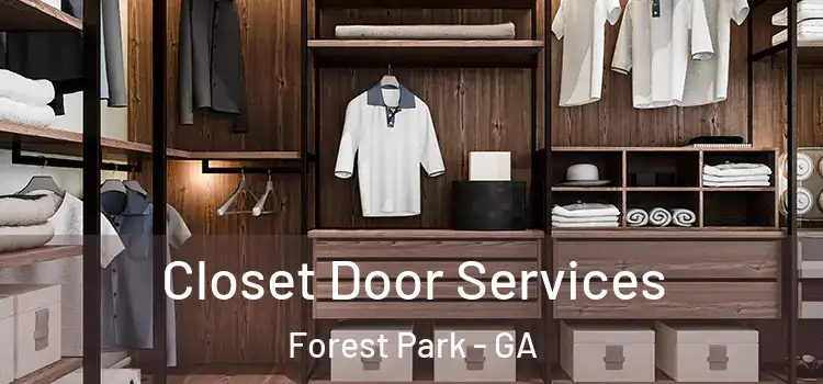  Closet Door Services Forest Park - GA