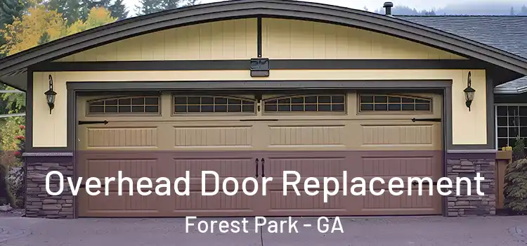  Overhead Door Replacement Forest Park - GA