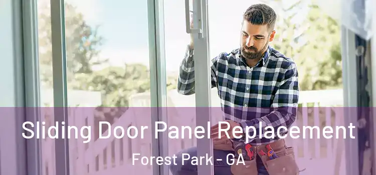  Sliding Door Panel Replacement Forest Park - GA
